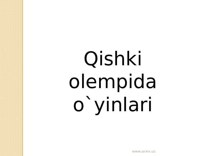 Qishki olempida o`yinlari.ppt