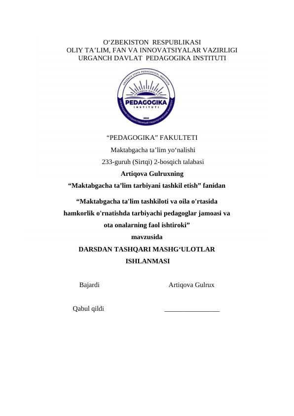 Maktabgacha ta'lim tashkiloti va oila o'rtasida hamkorlik o'rnatishda tarbiyachi pedagoglar jamoasi va ota onalarning faol ishtiroki  darsdan tashqari material
