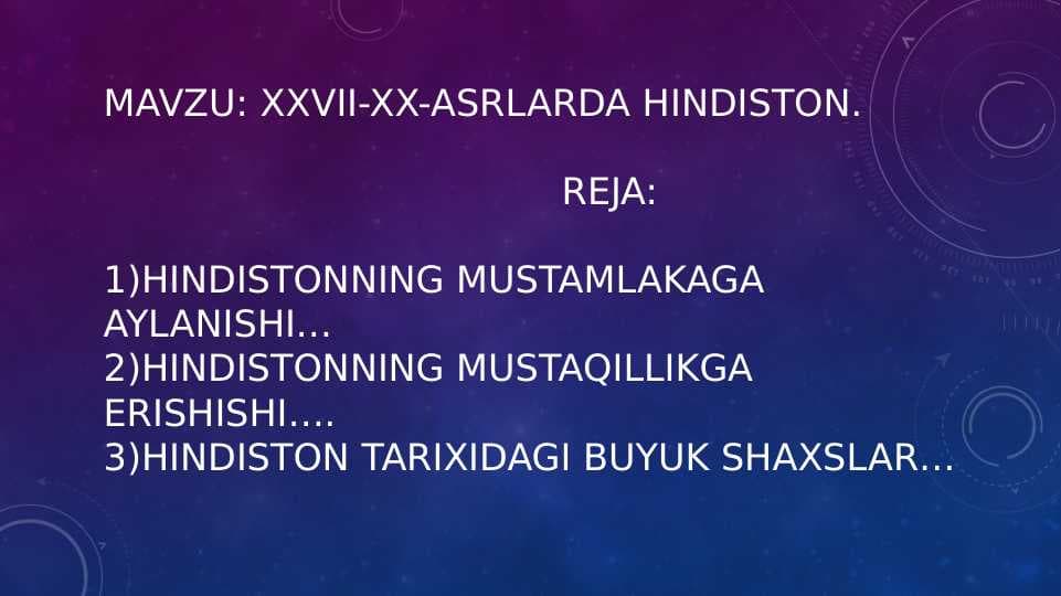 XXVII-XX-ASRLARDA HINDISTON.