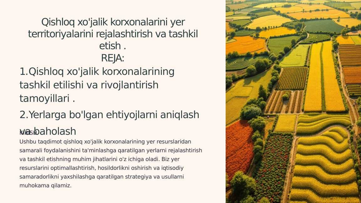 Qishloq xo'jalik korxonalarini yer territoriyalarini rejalashtirish va tashkil etish .