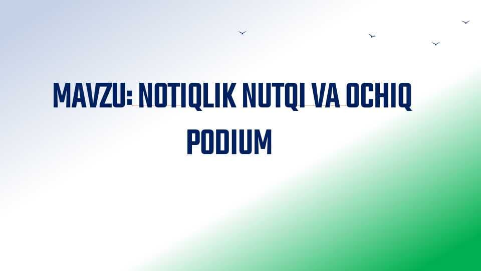Notiqlik sanʼati va ochiq podium