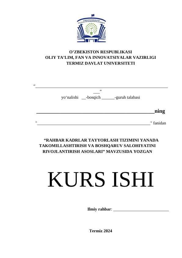 Rahbar kadrlar tayyorlash tizimini yanada takomillashtirish va boshqaruv salohiyatini rivojlantirish asoslari