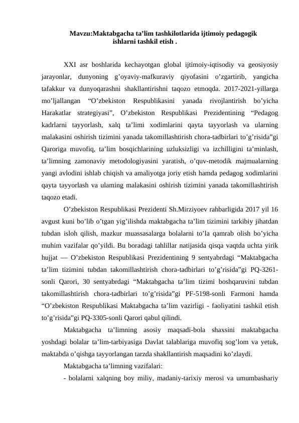 Maktabgacha ta’lim tashkilotlarida ijtimoiy pedagogik ishlarni tashkil etish,