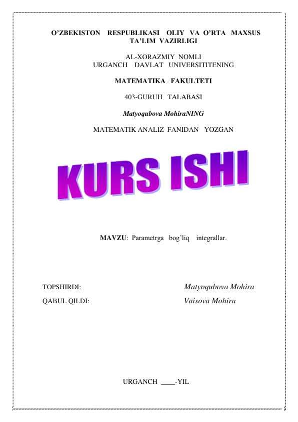 Parametrga bog’liq integrallar kurs ishi