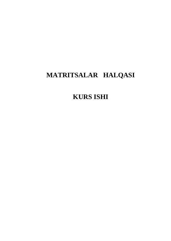 MATRITSALAR   HALQASI