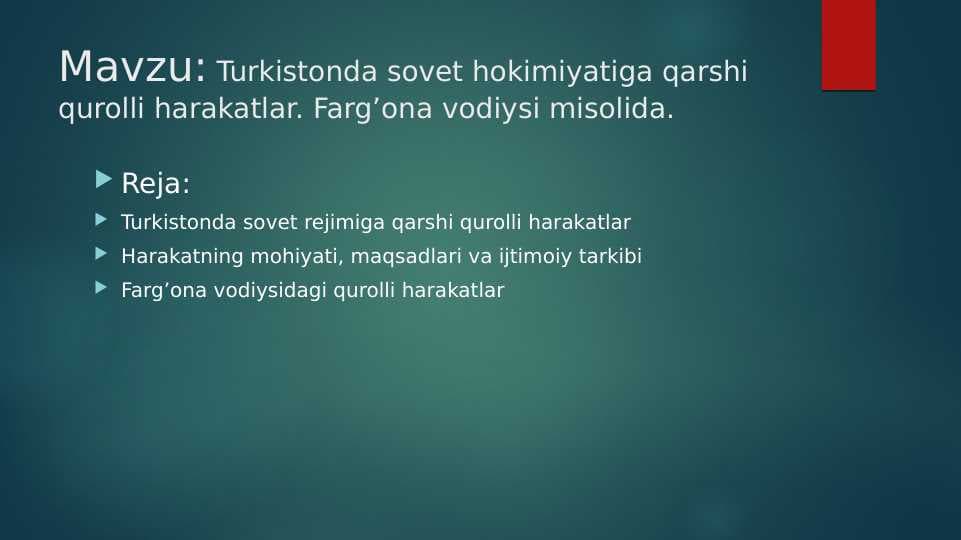 Turkistonda sovet hokimiyatiga qarshi qurolli harakatlar. Farg’ona vodiysi misolida