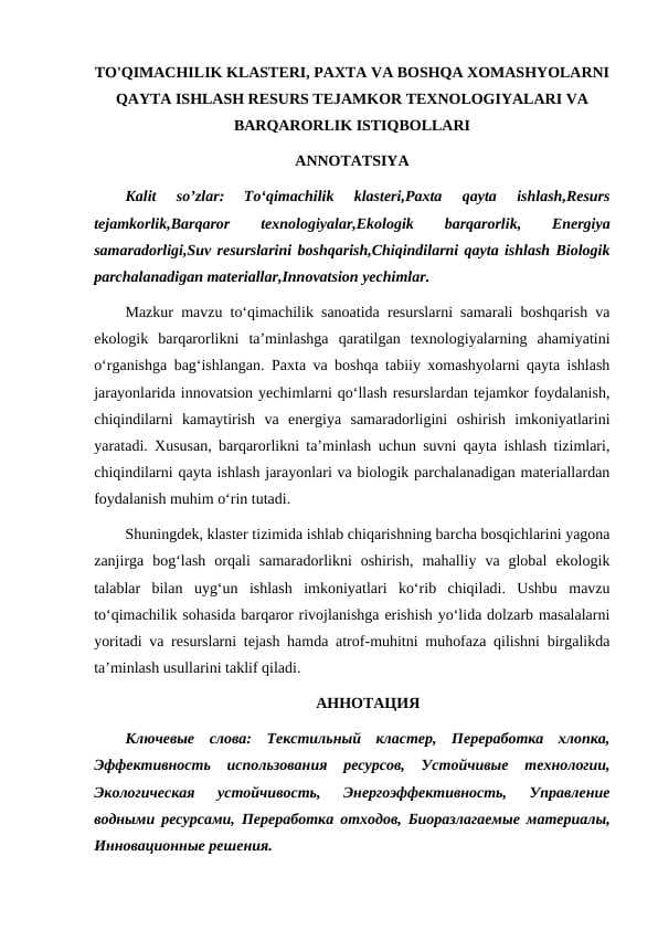 TO'QIMACHILIK KLASTERI, PAXTA VA BOSHQA XOMASHYOLARNI QAYTA ISHLASH RESURS TEJAMKOR TEXNOLOGIYALARI VA BARQARORLIK ISTIQBOLLARI