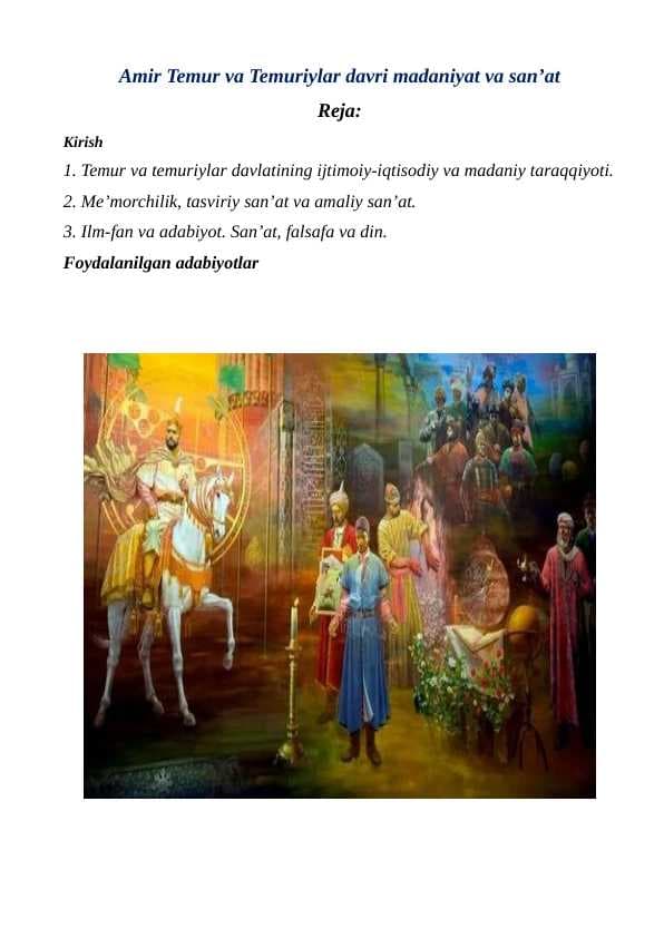 Amir Temur va Temuriylar davri madaniyat va san’at