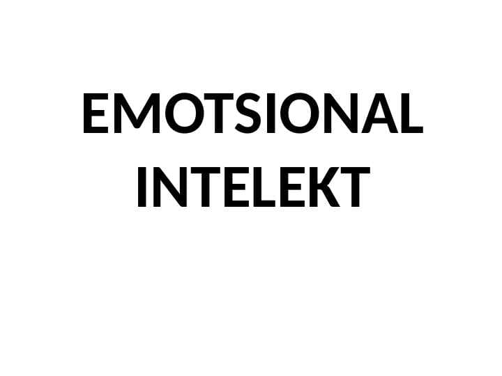 EMOTSIONAL INTELEKT
