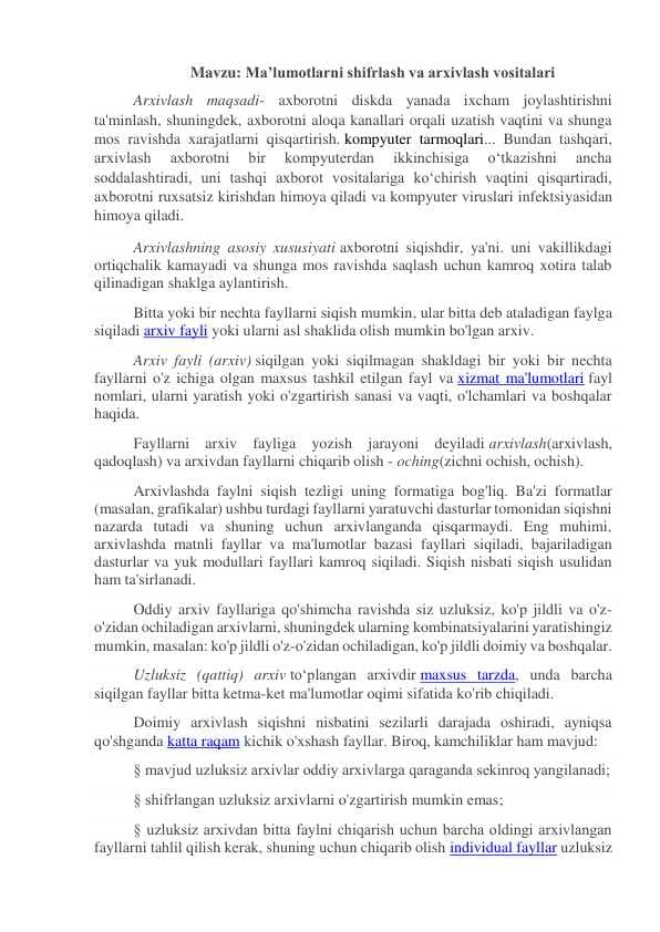 Ma’lumotlarni shifrlash va arxivlash vositalari