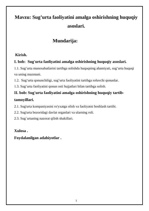 Sug’urta faoliyatini amalga oshirishning huquqiy asoslari.