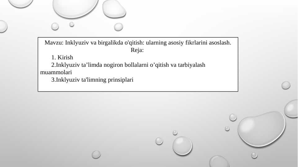 Inklyuziv va birgalikda o'qitish: ularning asosiy fikrlarini asoslash