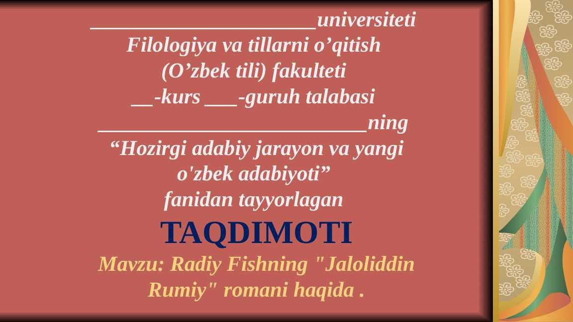 Radiy Fishning Jaloliddin Rumiy romani haqida