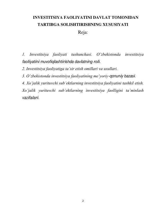 INVESTITSIYA FAOLIYATINI DAVLAT TOMONIDAN TARTIBGA SOLISHTIRISHNING XUSUSIYATI