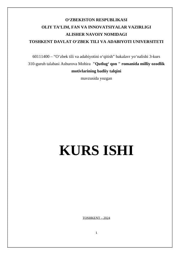 "Qutlugʻ qon " romanida milliy ozodlik motivlarining badiiy talqini