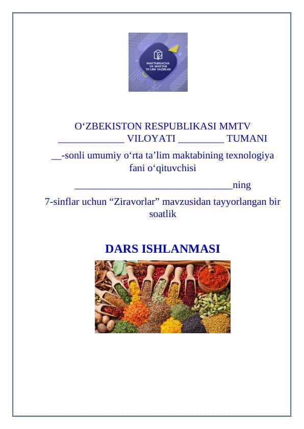 7_sinf_texnologiya Ziravorlar_Ziravorlarning_inson_organizmi dars ishlanma