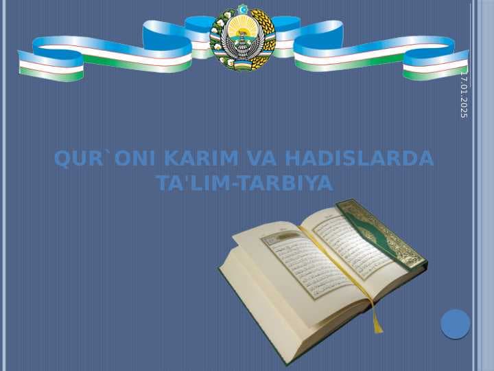 Qur`oni Karim va Hadislarda ta'lim-tarbiya