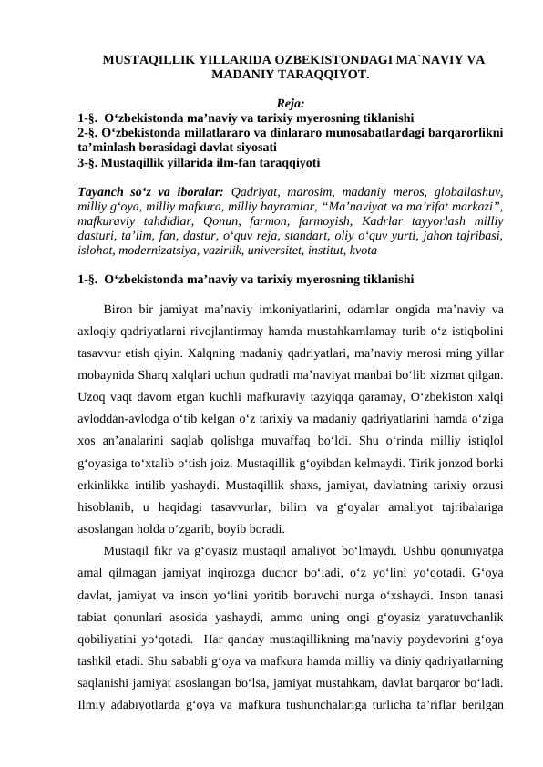 MUSTAQILLIK YILLARIDA OZBEKISTONDAGI MA`NAVIY VA MADANIY TARAQQIYOT.