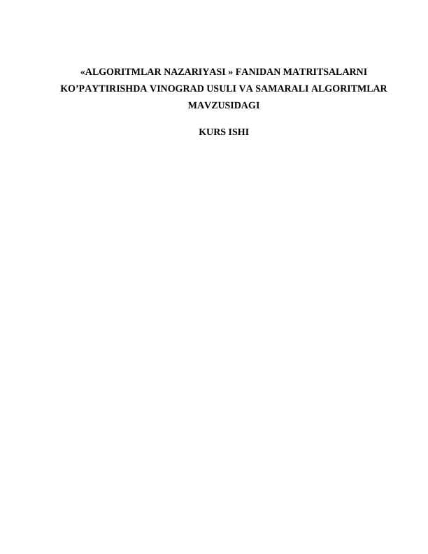 KO’PAYTIRISHDA VINOGRAD USULI VA SAMARALI ALGORITMLAR