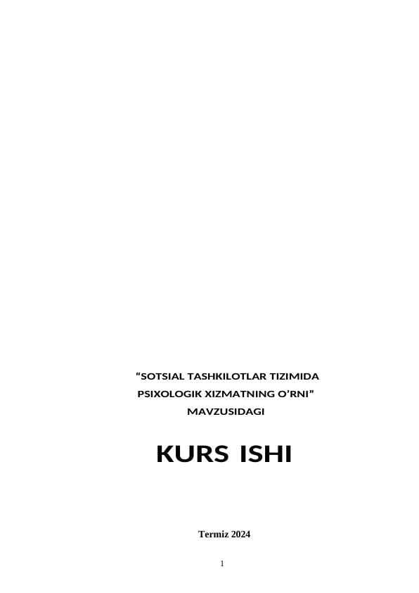 SOTSIAL TASHKILOTLAR TIZIMIDA PSIXOLOGIK XIZMATNING O’RNI
