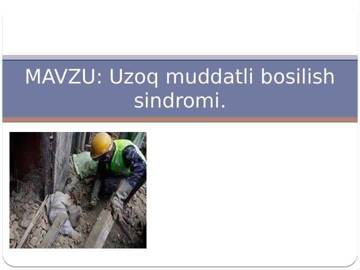 Uzoq muddatli bosilish sindromi