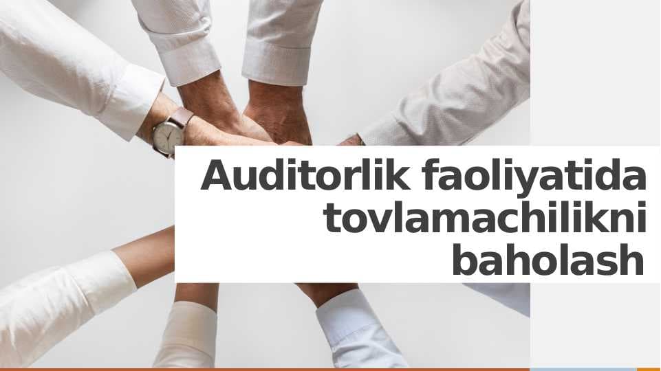 Auditorlik faoliyatida tovlamachilikni baholash