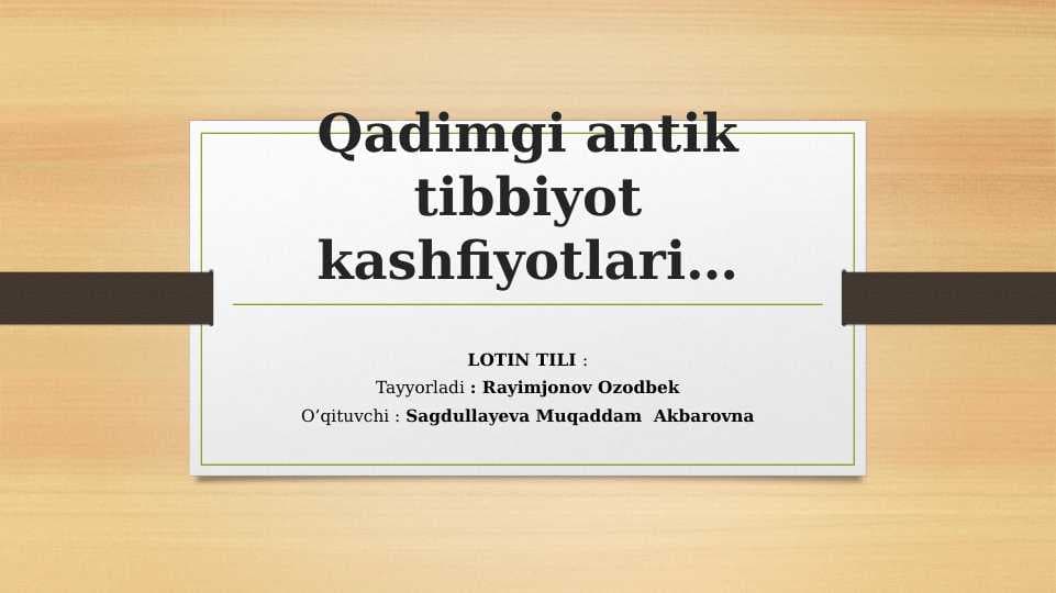 Qadimgi antik davr tibbiyot kashfiyotlari