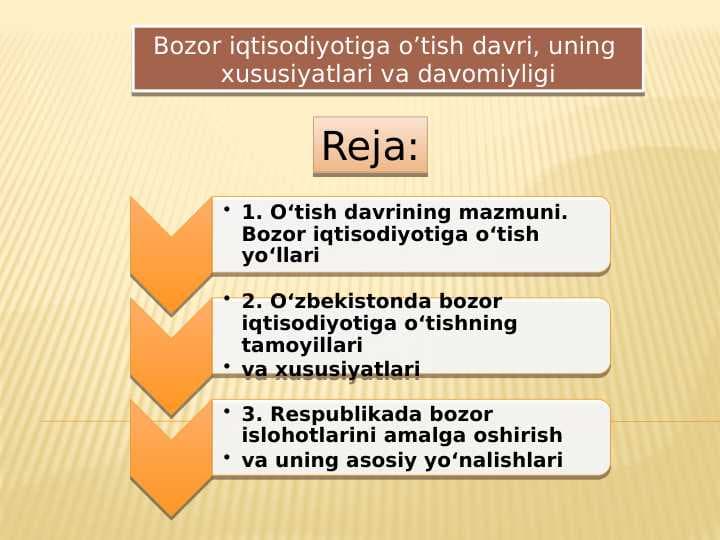 Bozor iqtisodiyotiga o’tish davri, uning xususiyatlari va davomiyligi