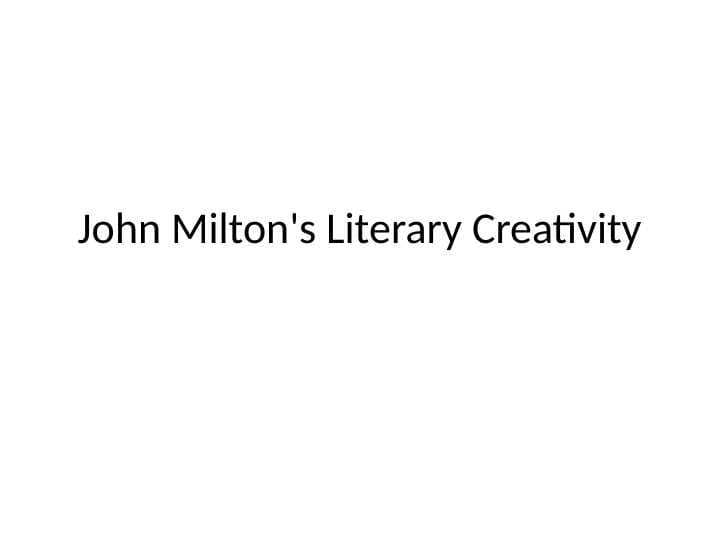 John Milton's Literary Creativity