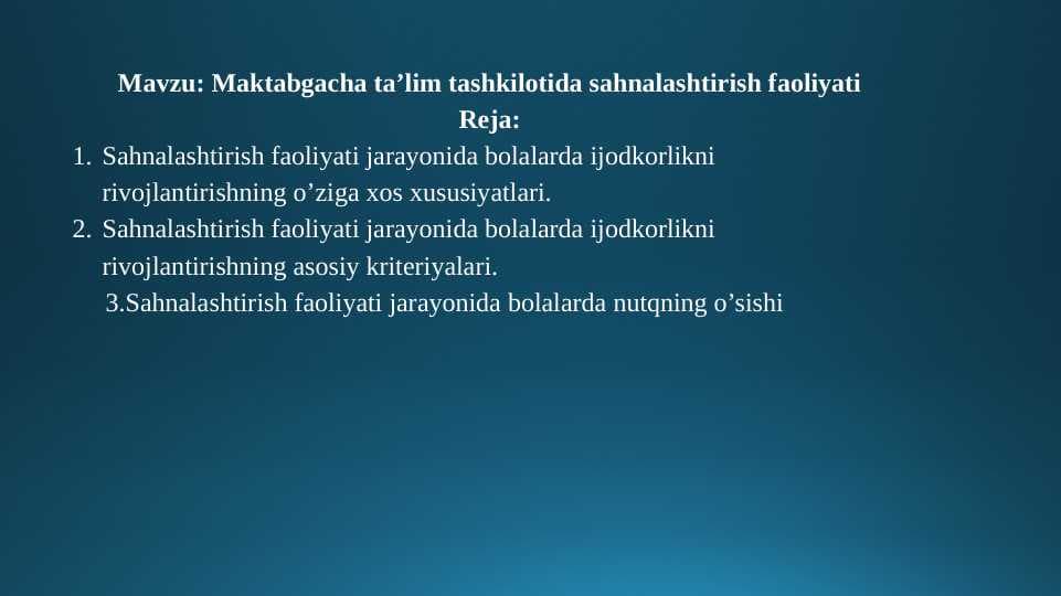 Maktabgacha taʼlim tashkilotida sahnalashtirish faoliyati