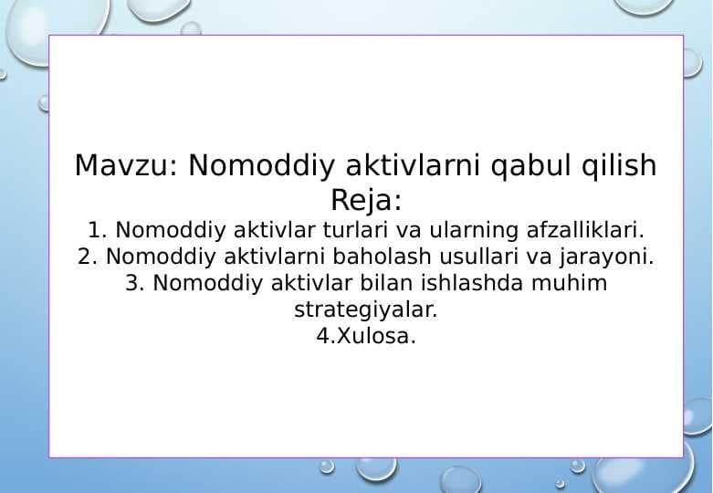 Nomoddiy aktivlarni qabul qilish