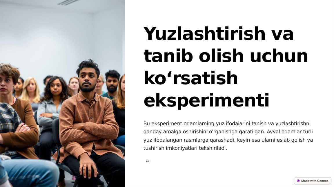 Yuzlashtirish va tanib olish uchun koʻrsatish eksperimenti