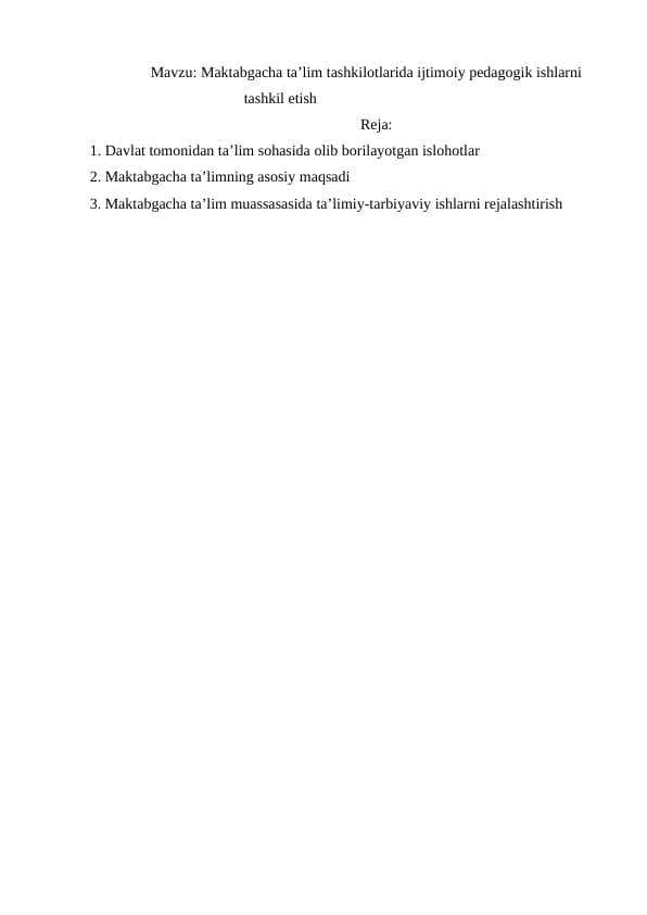 Maktabgacha ta’lim tashkilotlarida ijtimoiy pedagogik ishlarni tashkil etish