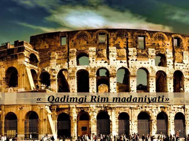 Qadimgi Rim madaniyati