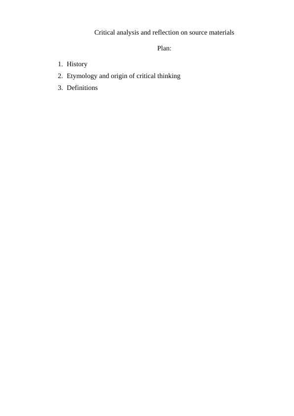 Critical analysis and reflection on source