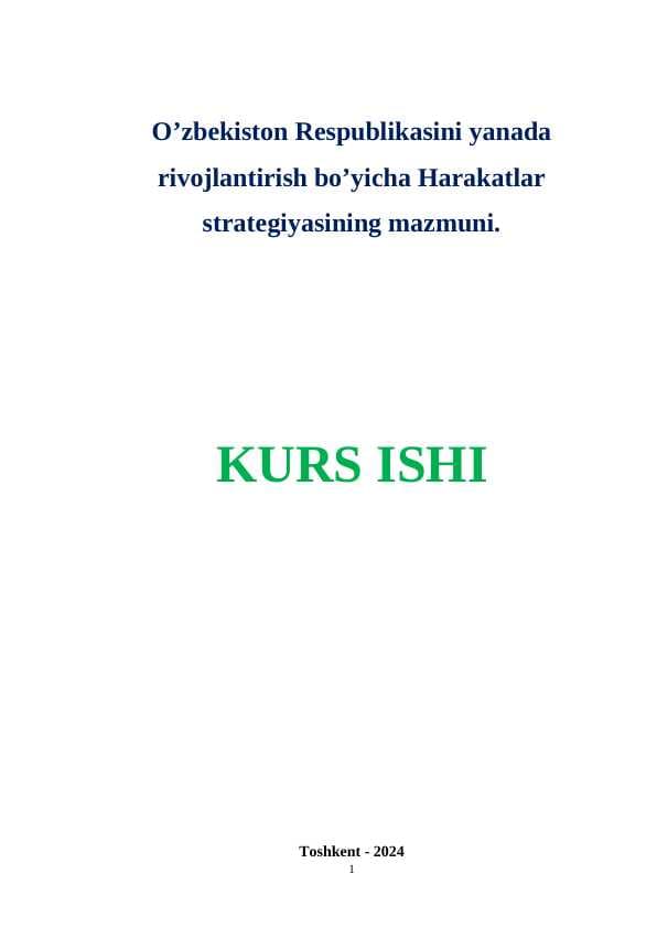 O’zbekiston Respublikasini yanada rivojlantirish bo’yicha Harakatlar strategiyasining mazmuni.