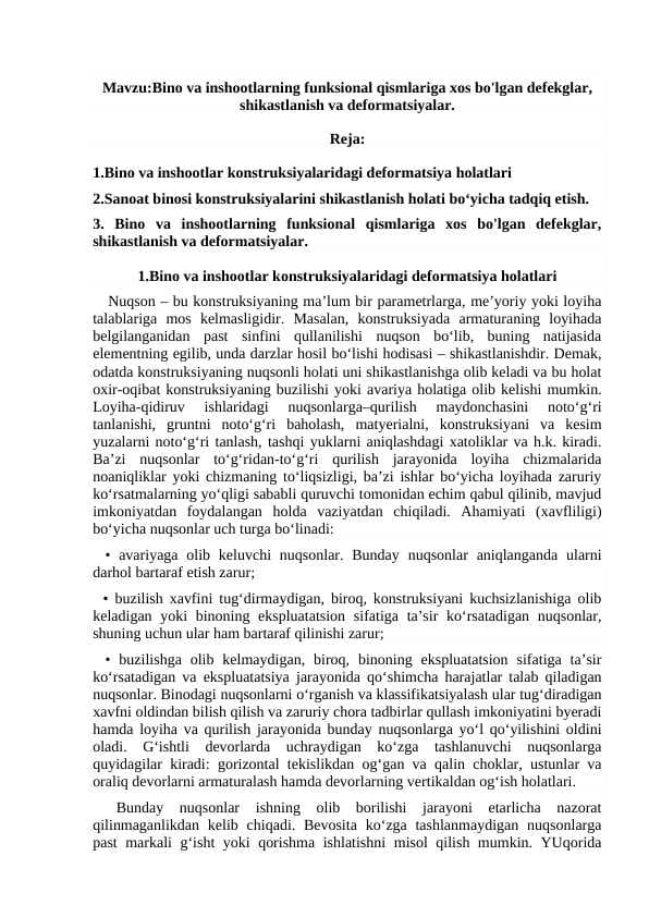 Bino va inshootlarning funksional qismlariga xos bo'lgan defekglar, shikastlanish va deformatsiyalar.