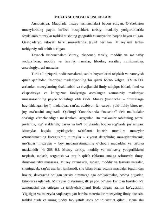 MUZEYSHUNOSLIK USLUBLARI