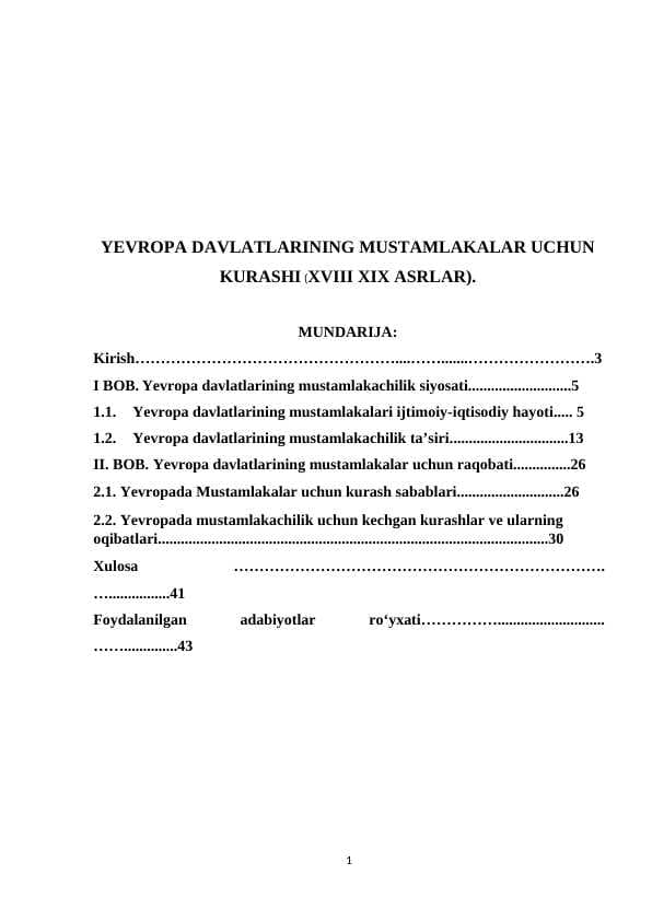 YEVROPA DAVLATLARINING MUSTAMLAKALAR UCHUN KURASHI (XVIII XIX ASRLAR).