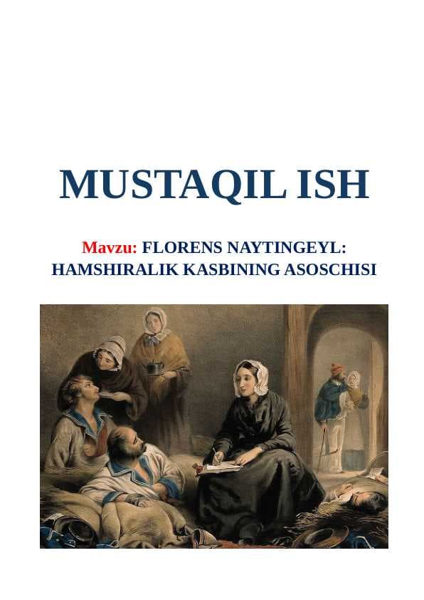 Florens Naytingeyl: hamshiralik kasbining asoschisi