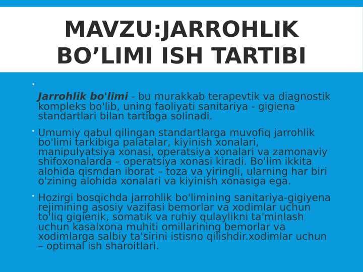 Jarrohlik bo‘limi ish tartibi