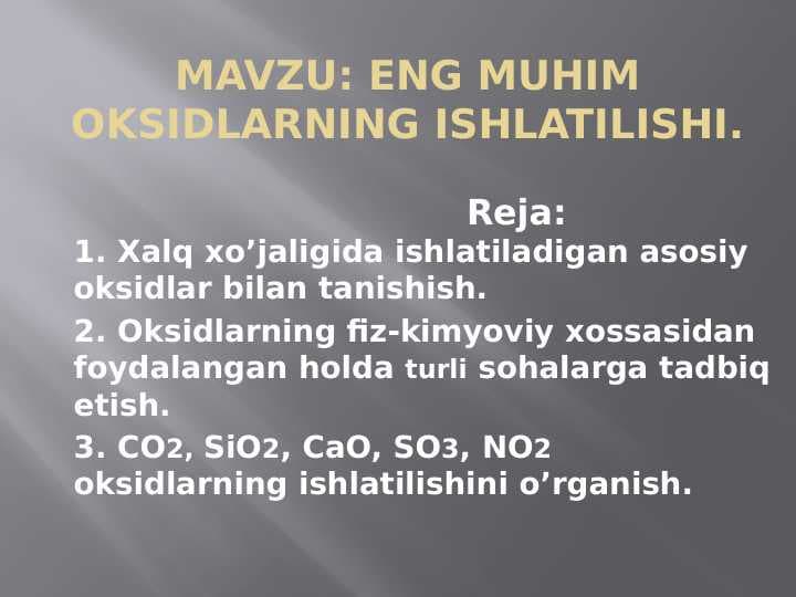 Eng Muhim Oksidlarning Ishlatilishi.