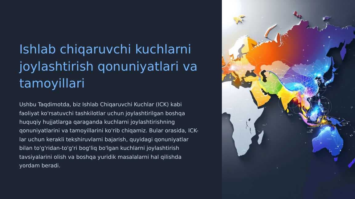 Ishlab chiqaruvchi kuchlarni joylashtirish qonuniyatlari va tamoyillari
