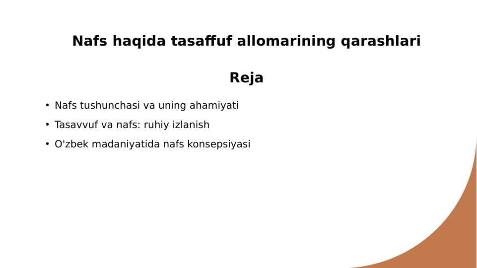 Nafs haqida tasaffuf allomarining qarashlari
