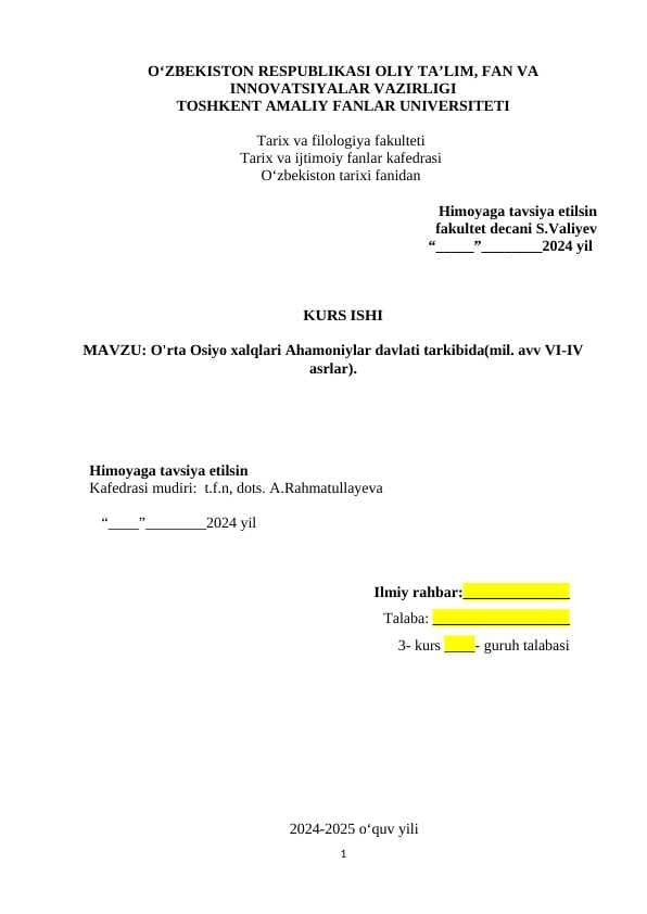 O'rta Osiyo xalqlari Ahamoniylar davlati tarkibida(mil. avv VI-IV asrlar).