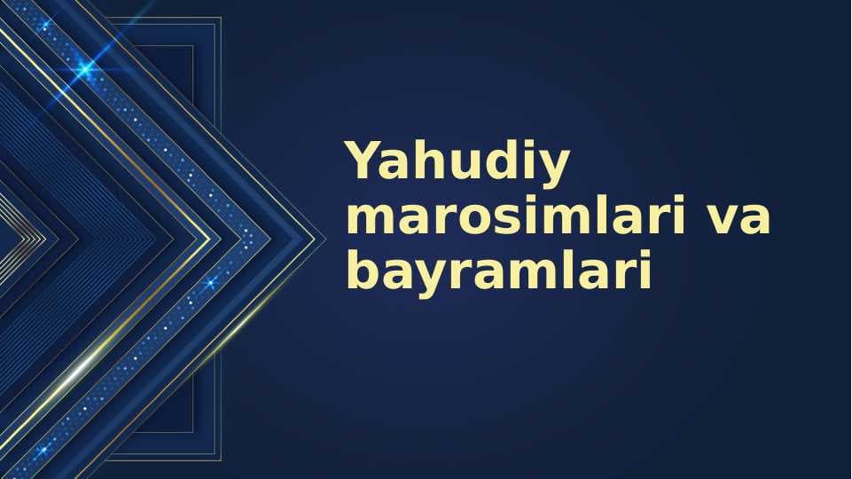 Yahudiy marosimlari va bayramlari