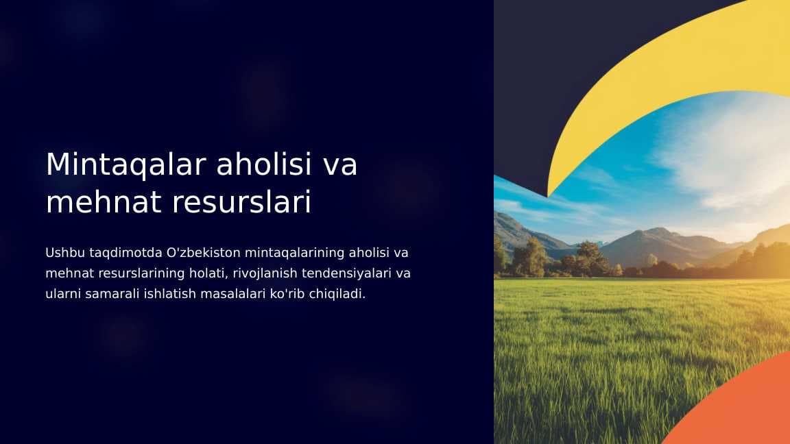 Mintaqalar aholisi va mehnat resurslari