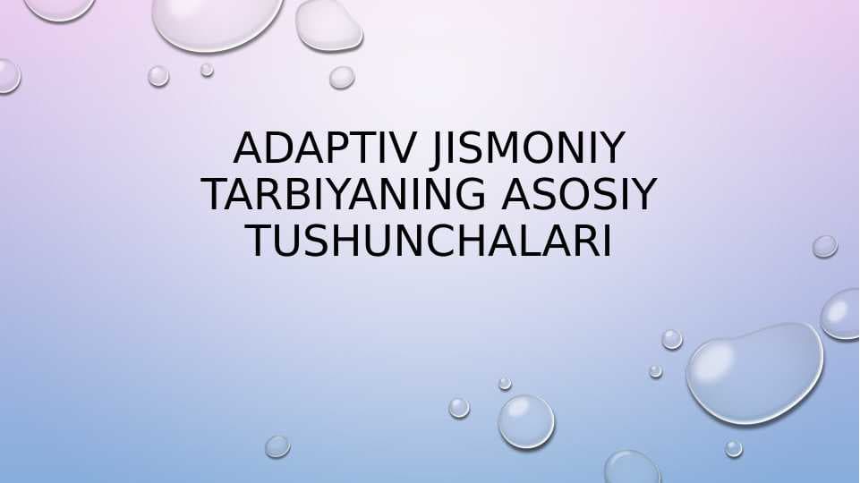 Adaptiv jismoniy tarbiyaning asosiy tushunchalari