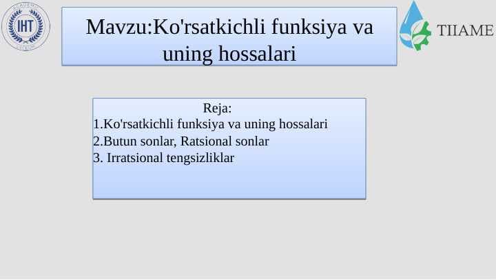 Ko'rsatkichli funksiya va uning hossalari
