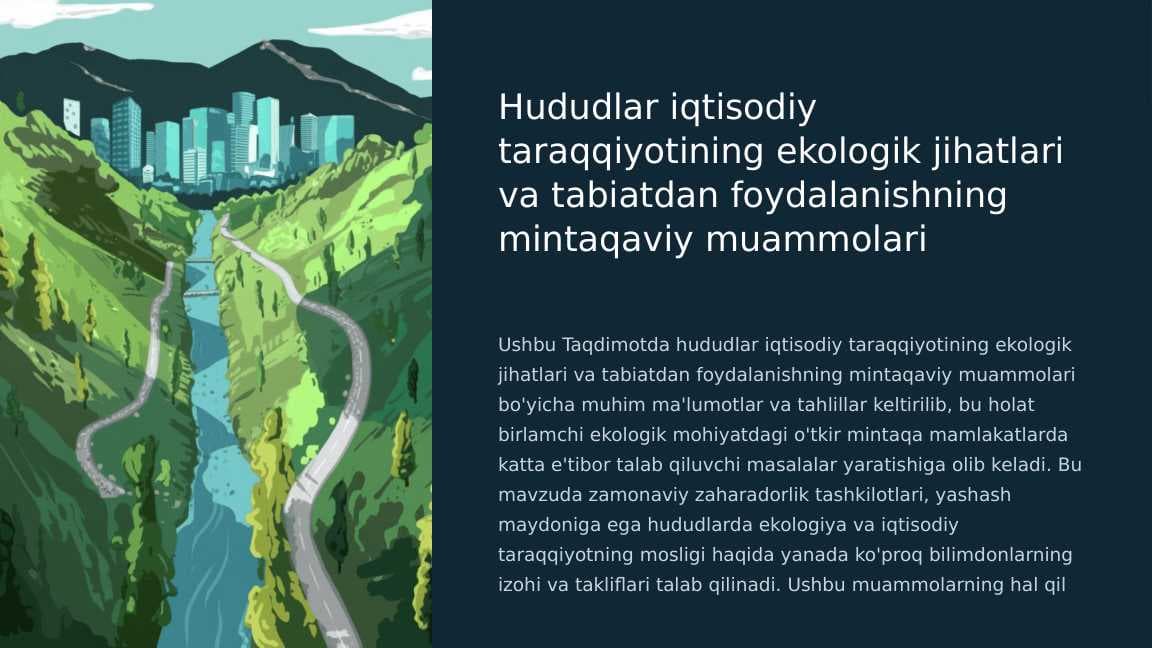 Hududlar iqtisodiy taraqqiyotining ekologik jihatlari va tabiatdan foydalanishning mintaqaviy muammolari